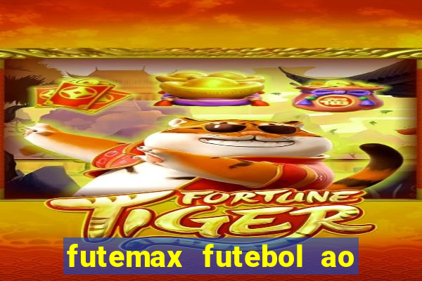 futemax futebol ao vivo brasil